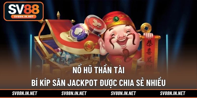 Nổ hũ Thần Tài