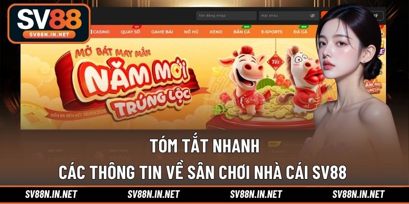 Thông tin cần nắm khi bắt đầu tham gia SV88